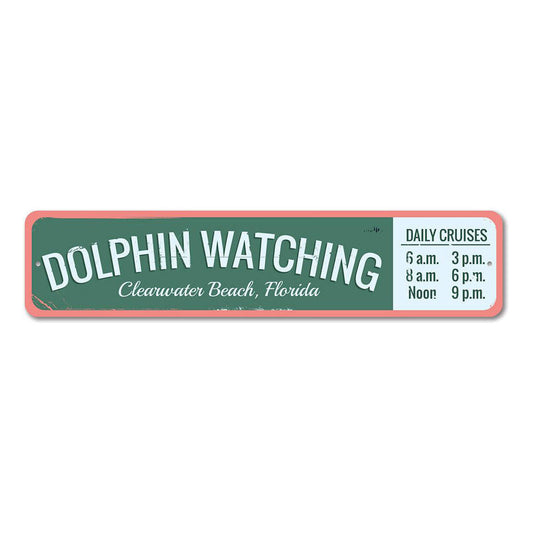 Dolphin Watching Metal Sign