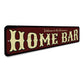 Western Home Bar Sign