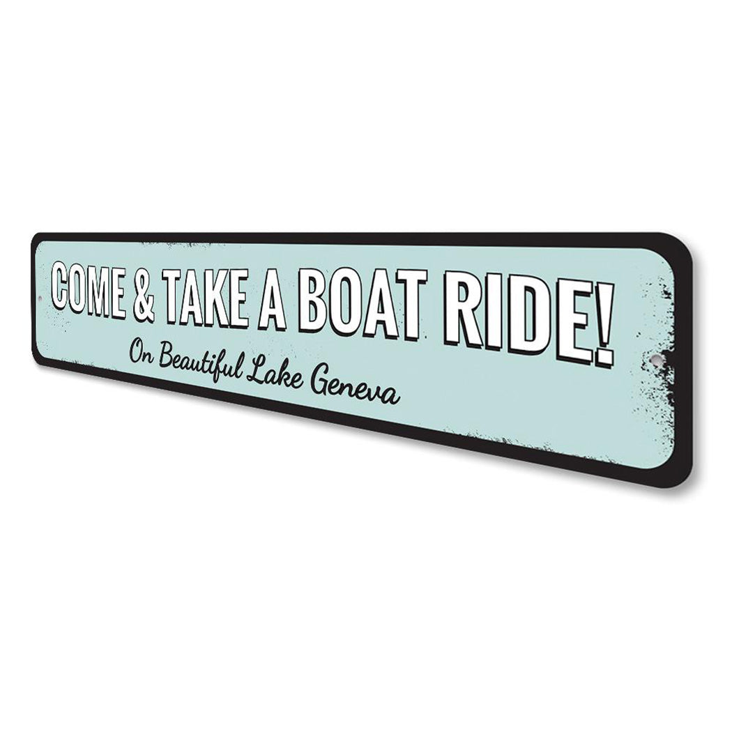 Take a Boat Ride Sign
