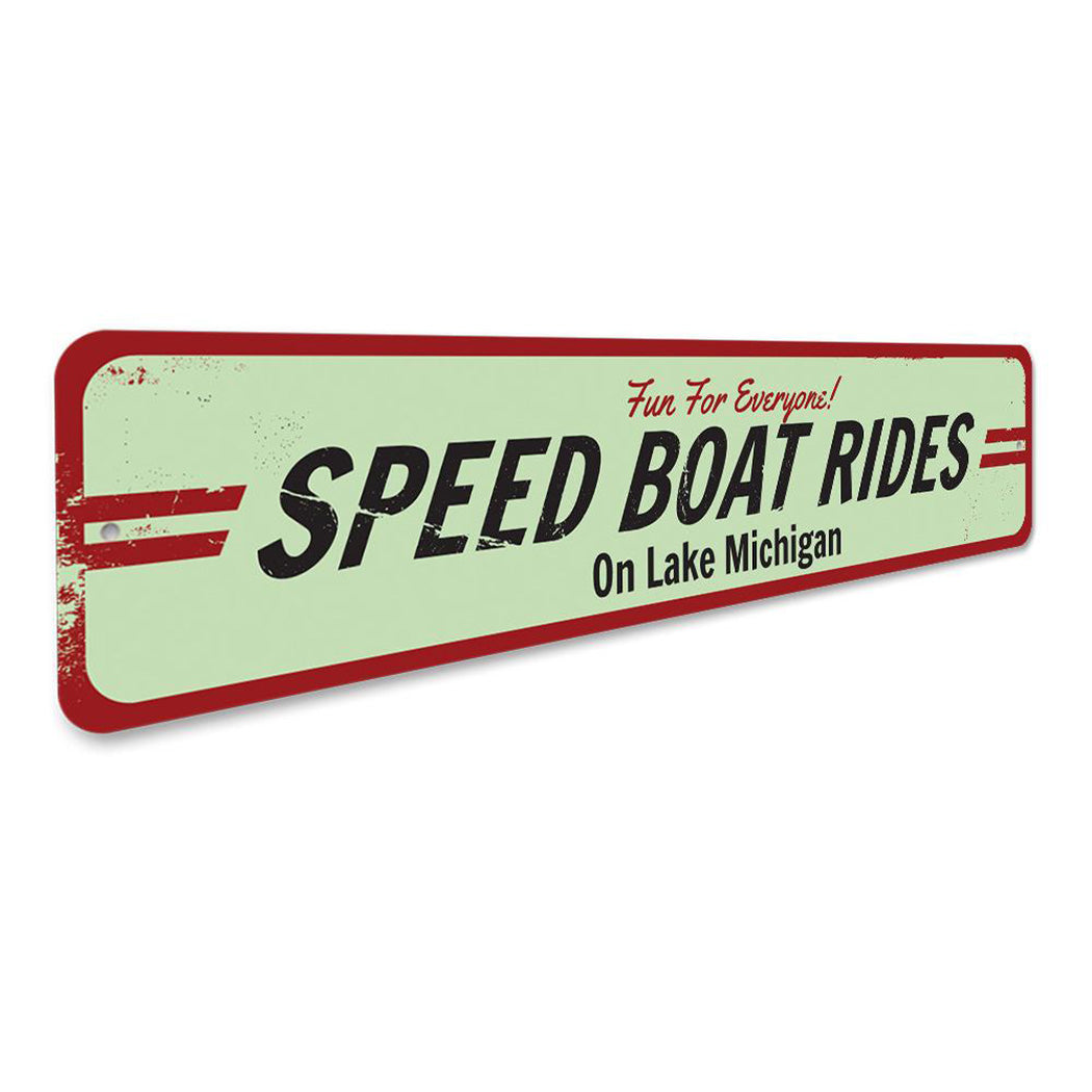 Speed Boat Ride Sign