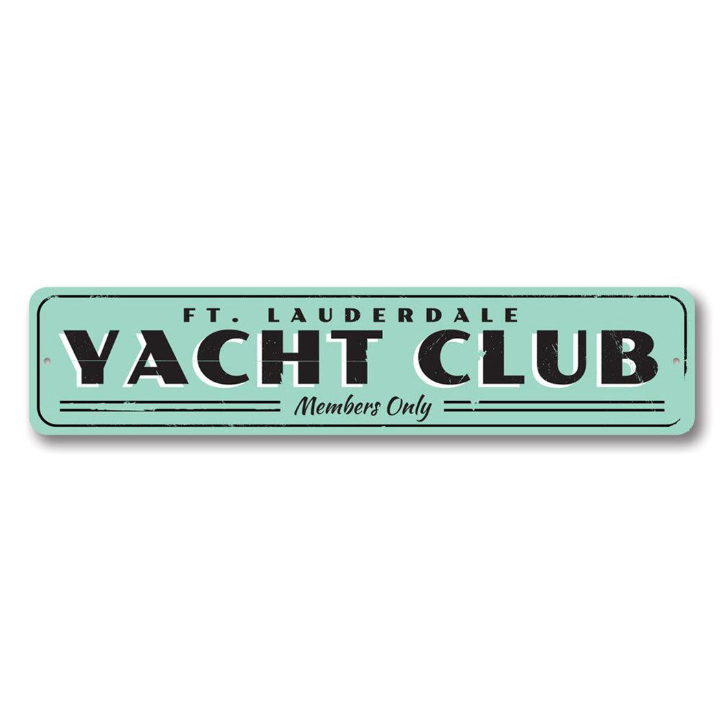 Yacht Club Metal Sign