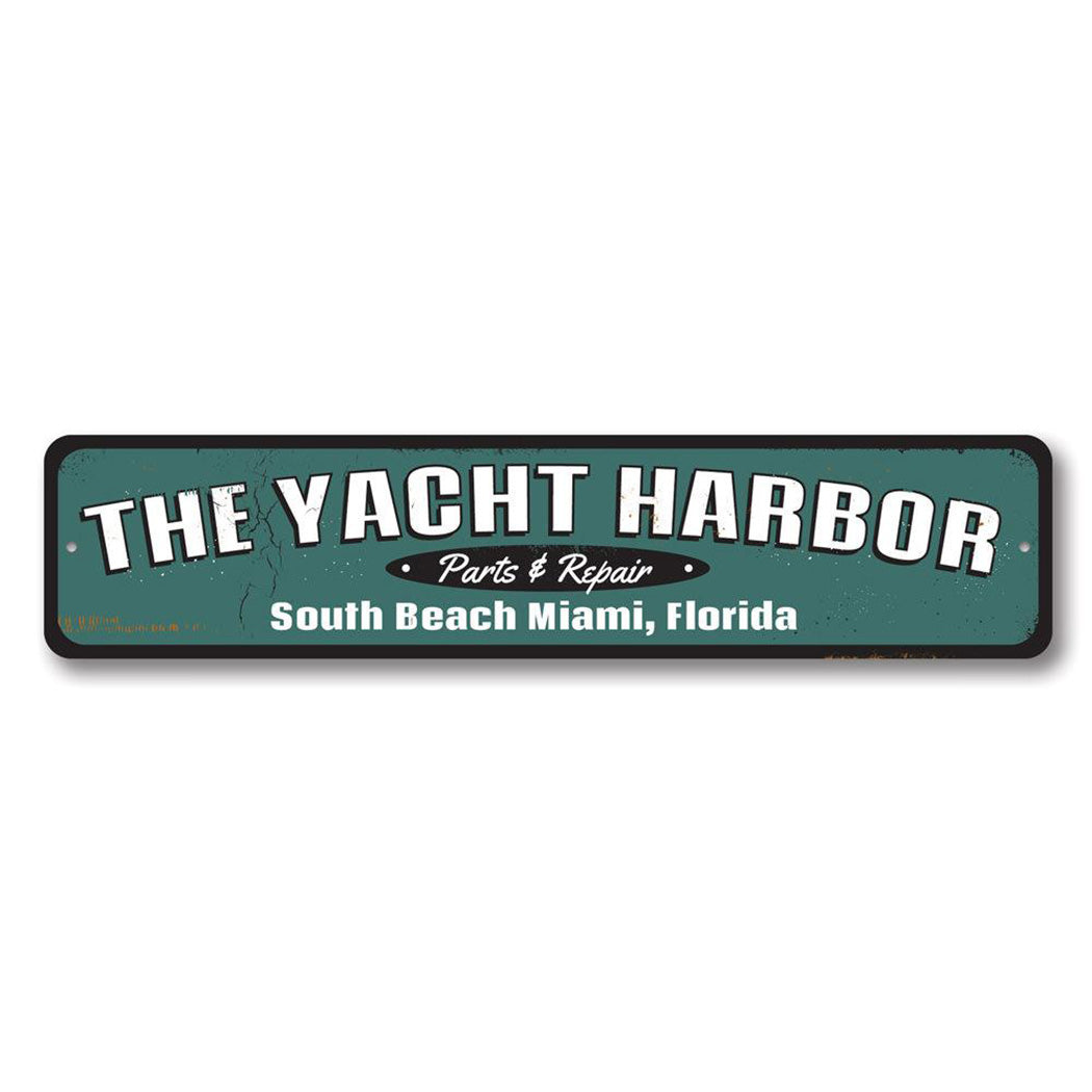 Yacht Harbor Metal Sign