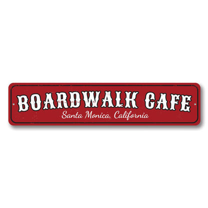 Boardwalk Cafe Metal Sign