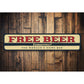 Free Beer Tomorrow Bar Sign