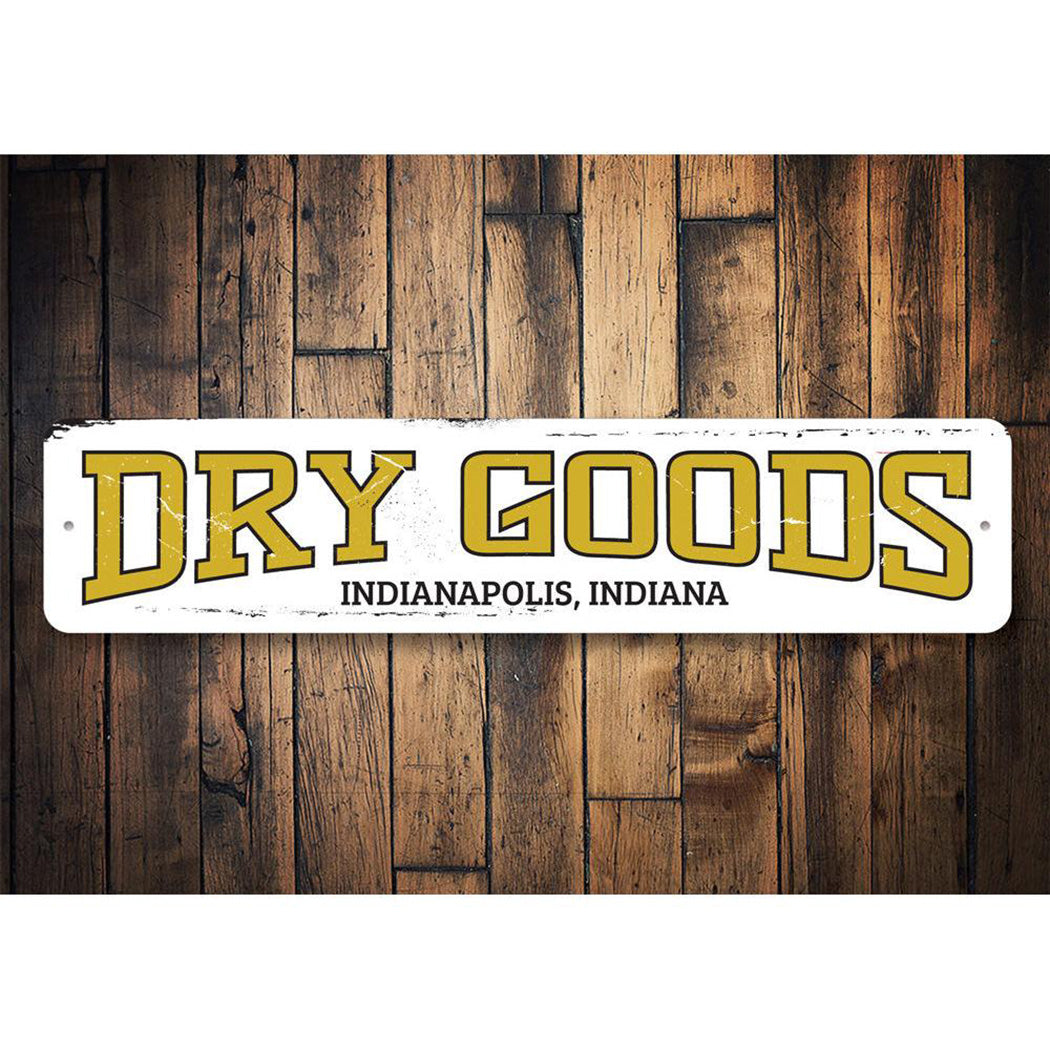 Dry Goods Sign