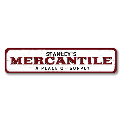 Mercantile Metal Sign