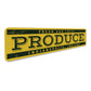 Fresh & Local Produce Sign