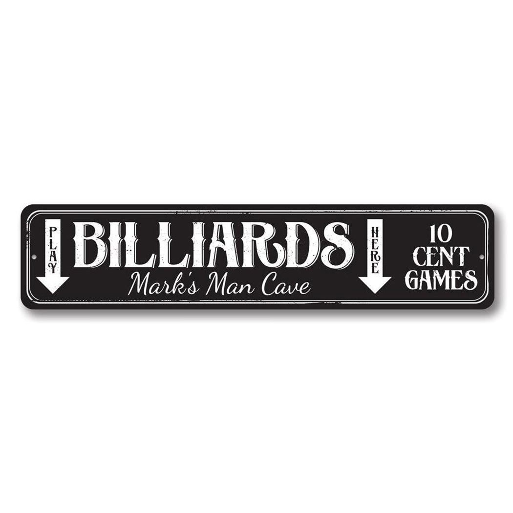 Play Billiards Here Metal Sign