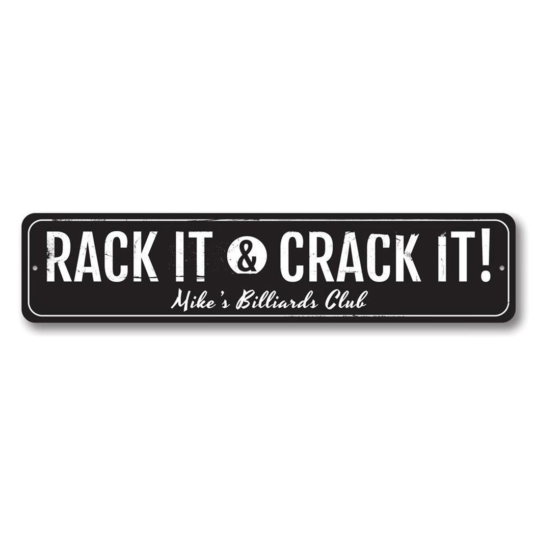 Rack It & Crack It Metal Sign