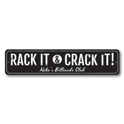 Rack It & Crack It Metal Sign