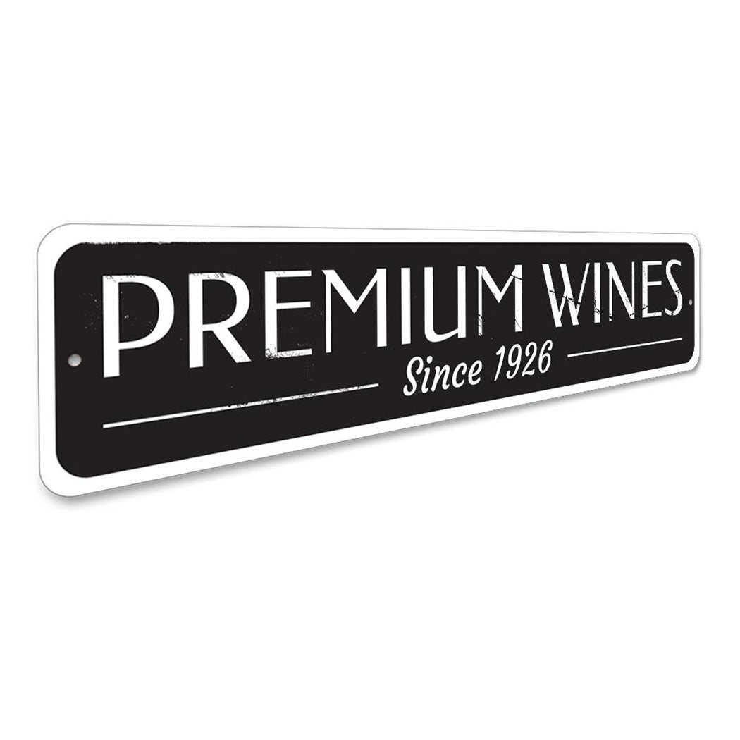Premium Wines Sign
