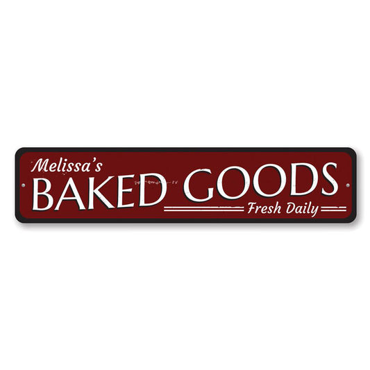 Fresh Daily Baked Goods Metal Sign