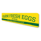 Farm Fresh Eggs Sign