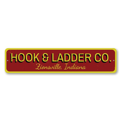Hook & Ladder Metal Sign