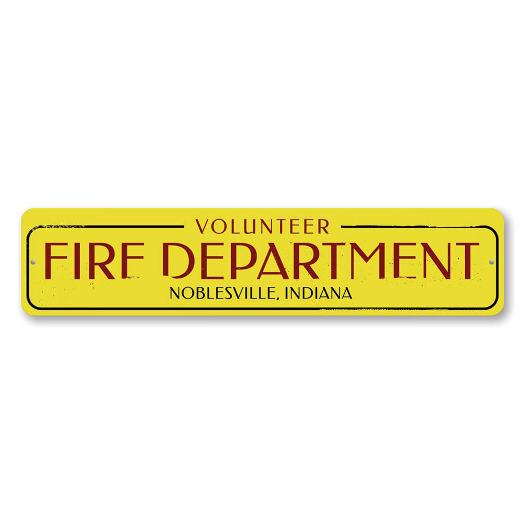 Volunteer Fire Department Metal Sign