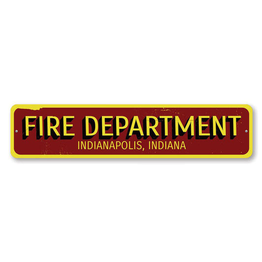 Fire Department City State Metal Sign