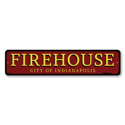 Firehouse City Metal Sign