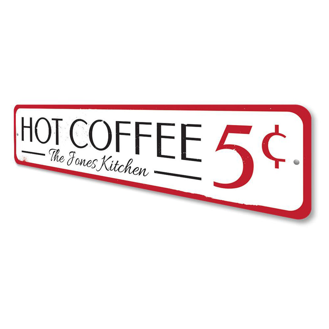 Hot Coffee Sign