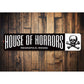 House of Horrors Sign