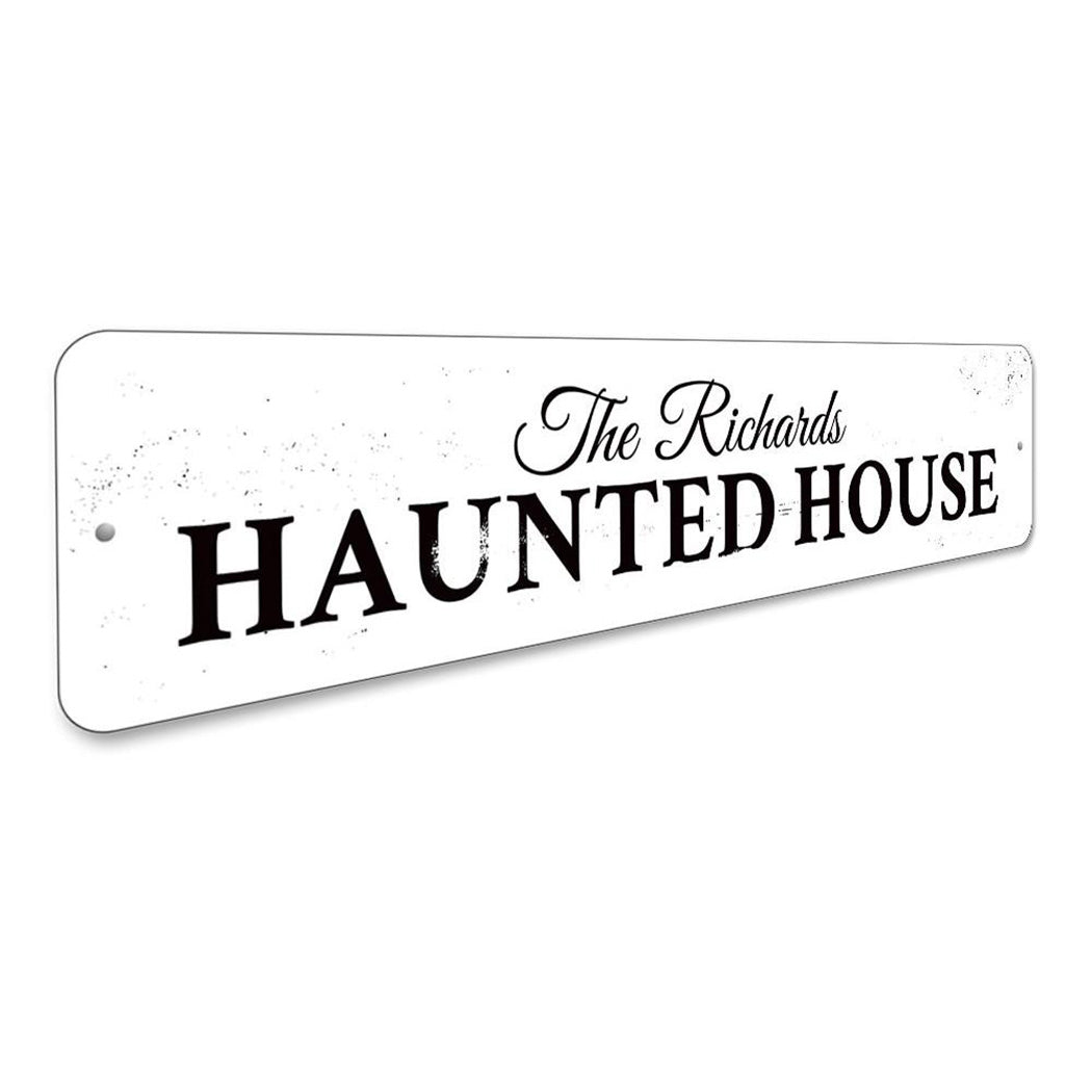 Family Haunted House Sign