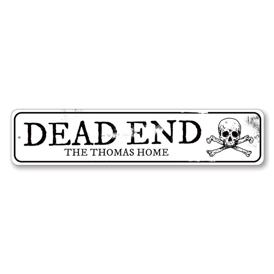 Dead End Metal Sign