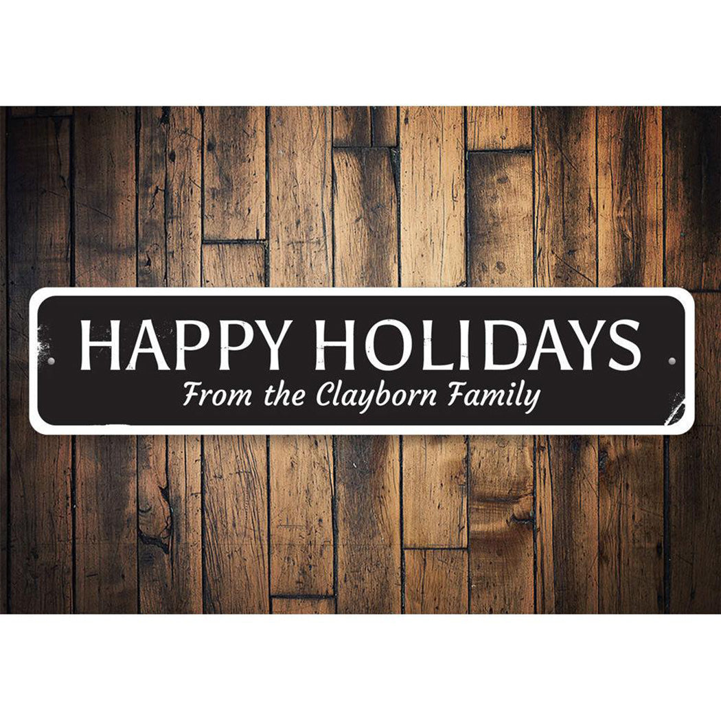 Happy Holidays Family Sign