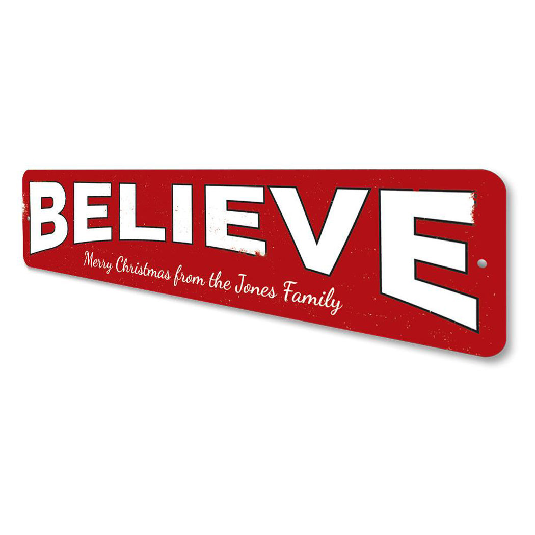Believe Family Sign