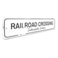 Railroad Crossing Sign