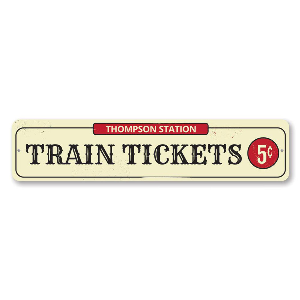 Train Tickets Metal Sign