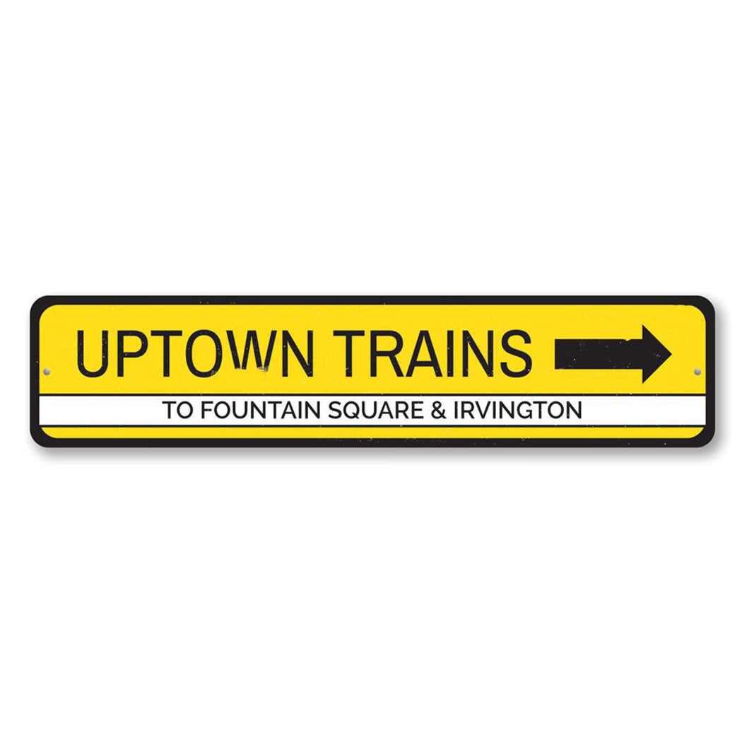 Uptown Trains Sign