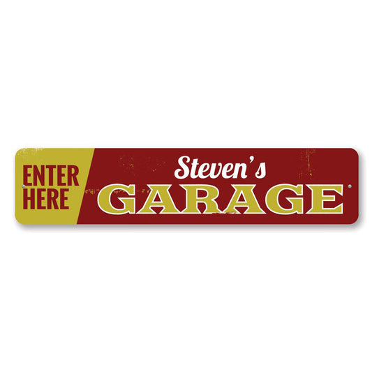 Garage Entrance Metal Sign