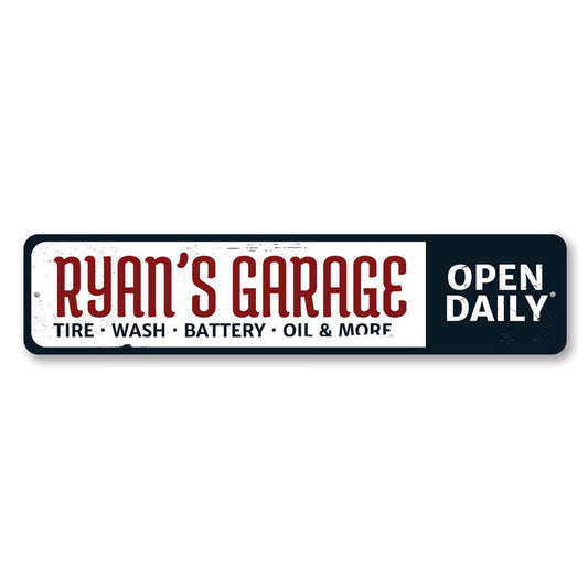 Garage Open Daily Metal Sign