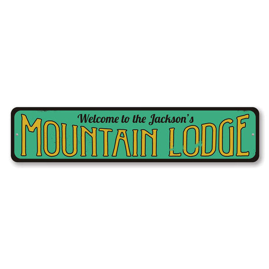 Mountain Lodge Metal Sign