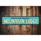 Mountain Lodge Welcome Sign