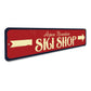 Ski Shop Sign
