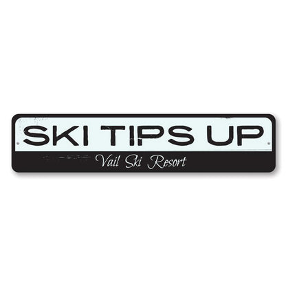 Ski Tips Up Metal Sign