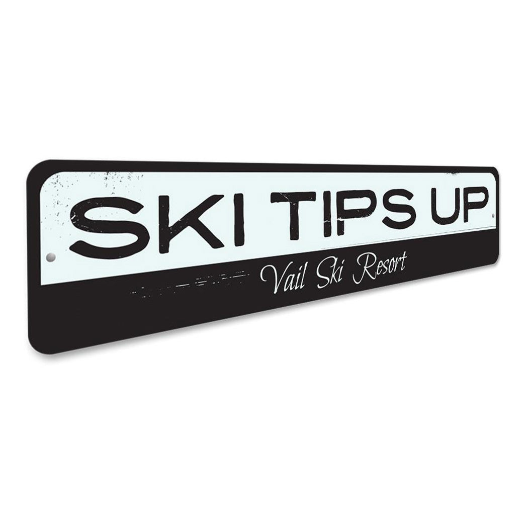 Ski Tips Up Sign