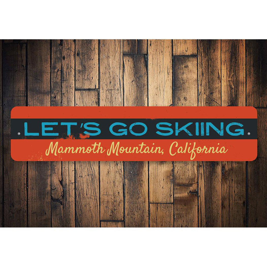 Let's Go Skiing Sign