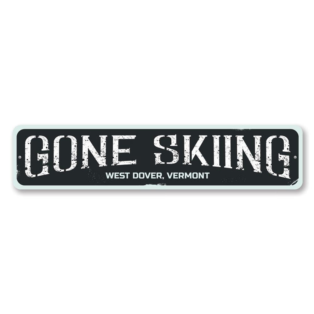 Gone Skiing Metal Sign