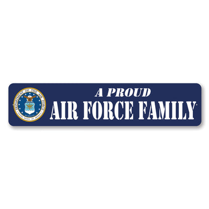 Proud Air Force Family Sign