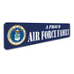 Proud Air Force Family Sign