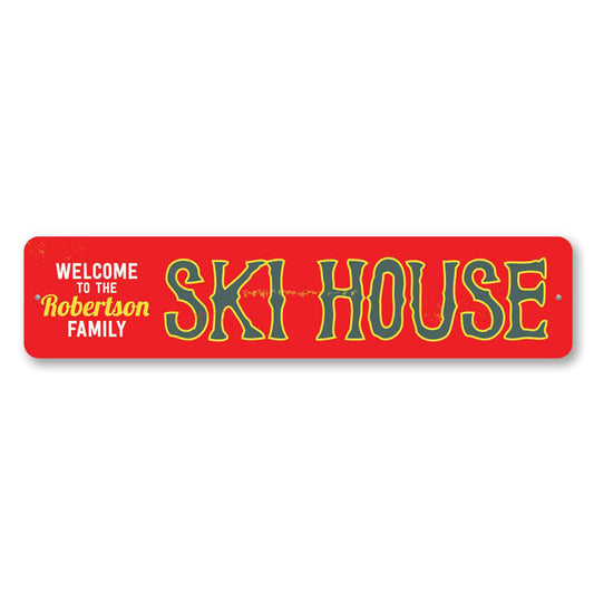 Ski House Metal Sign
