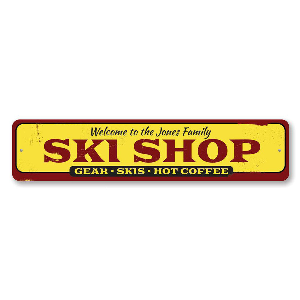 Family Ski Shop Metal Sign