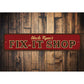 Fix it Shop Sign