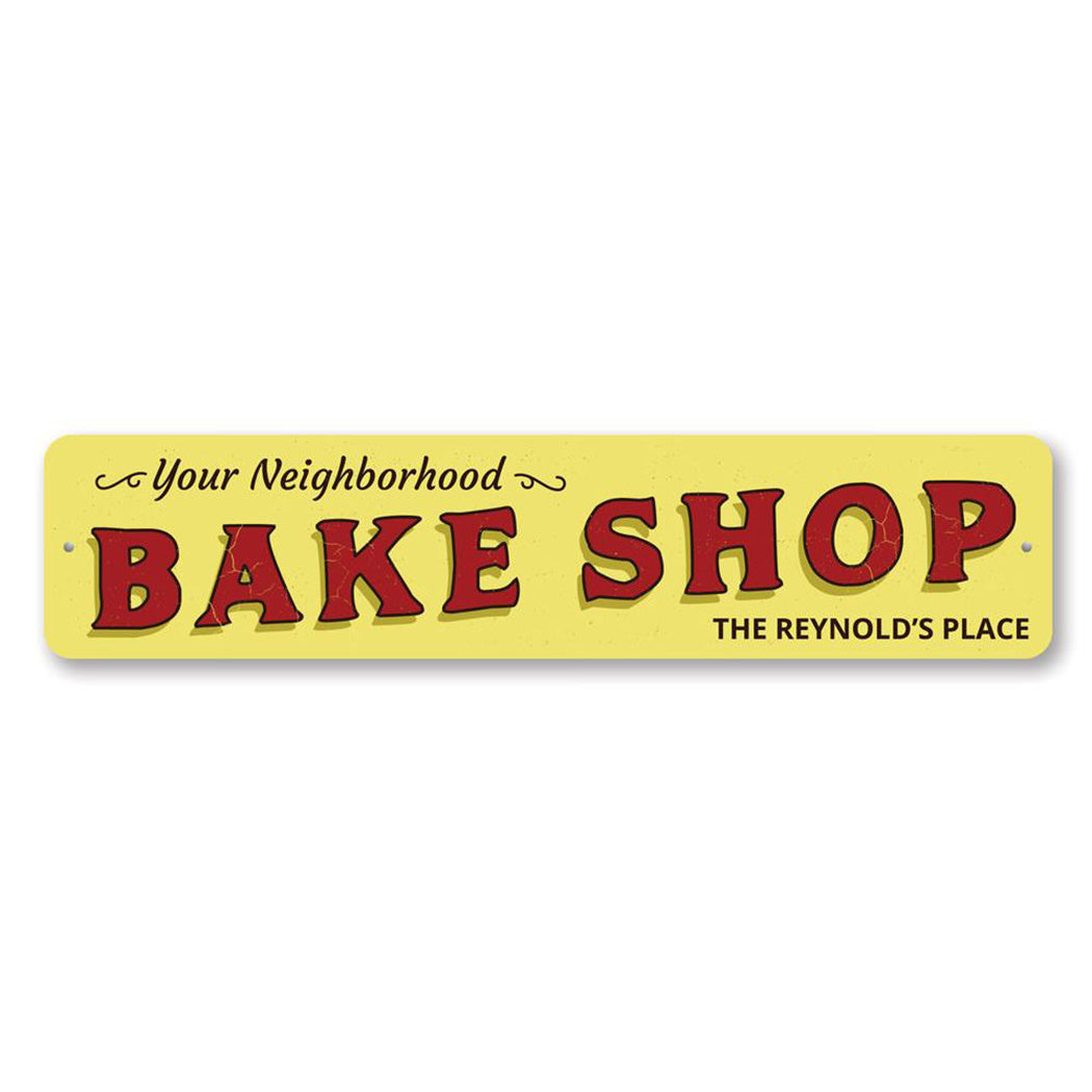 Neighborhood Bake Shop Metal Sign