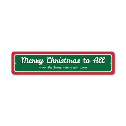 Merry Christmas to All Metal Sign