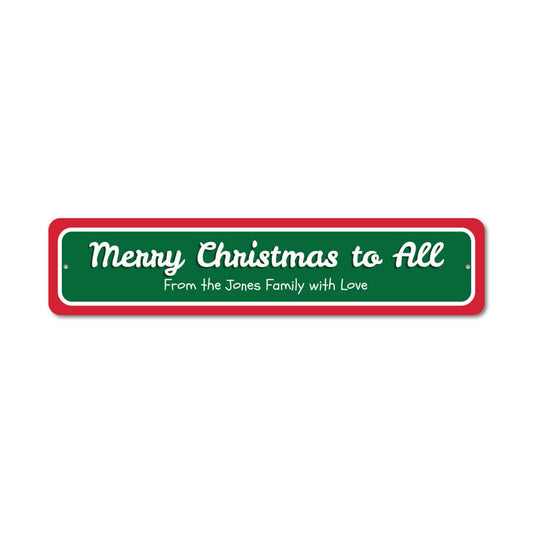 Merry Christmas to All Metal Sign