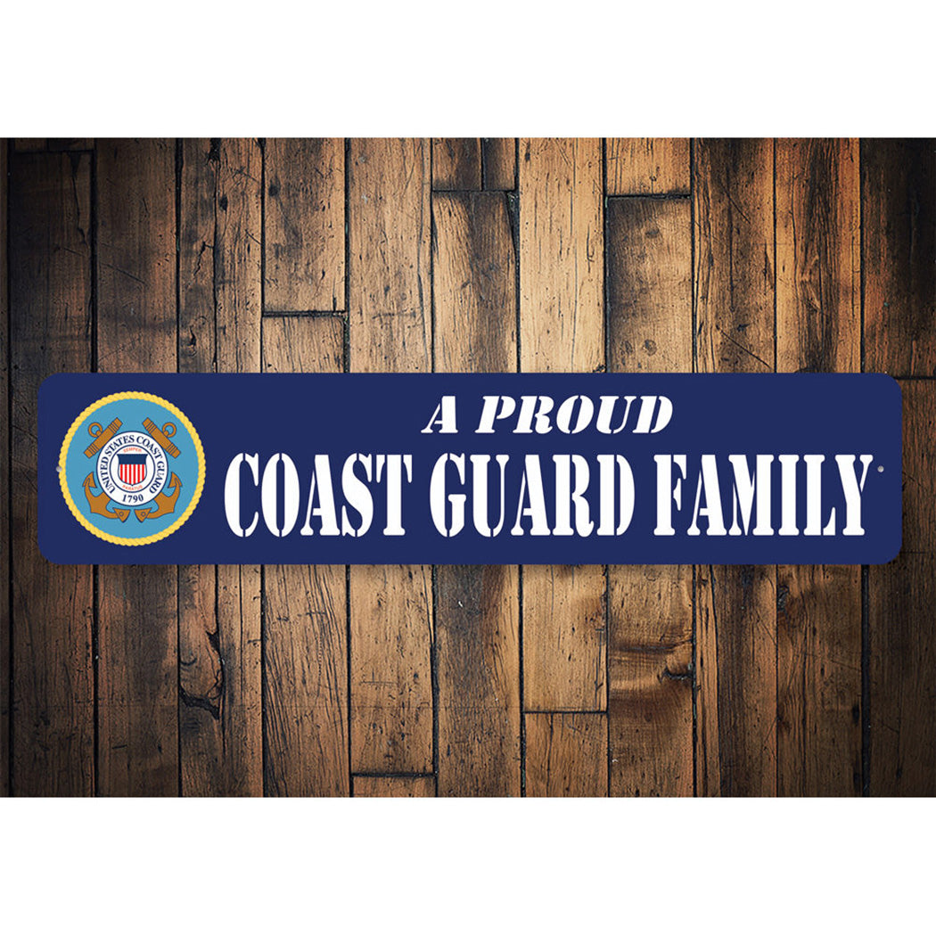 Proud Coast Guard Family Sign