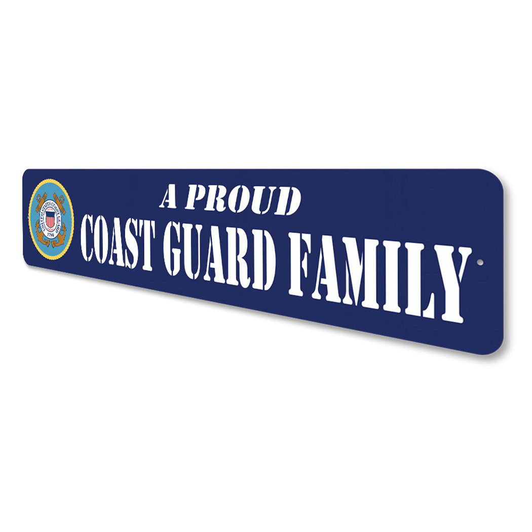 Proud Coast Guard Family Sign