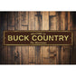 Buck Country Sign